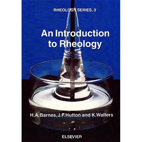 an introduction to rheology *paperback* volume 3 rheology series Doc